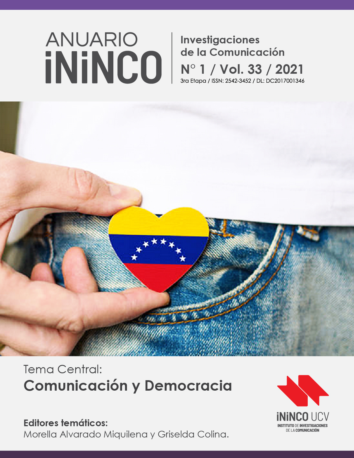 					Ver Vol. 31 Núm. 1 (2019): Comunicación y Democracia
				